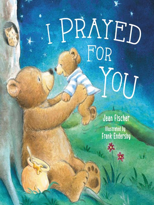 Title details for I Prayed for You by Jean Fischer - Available